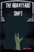 The Graveyard Shift by Jones, Alexis
