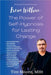 Personal Transformation From Within: The Power of Self Hypnosis For Lasting Change by Moore, Tim