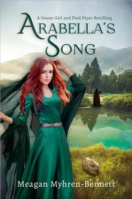 Arabella's Song by Meagan Myhren-Bennett