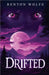 Drifted by Renton Wolfe