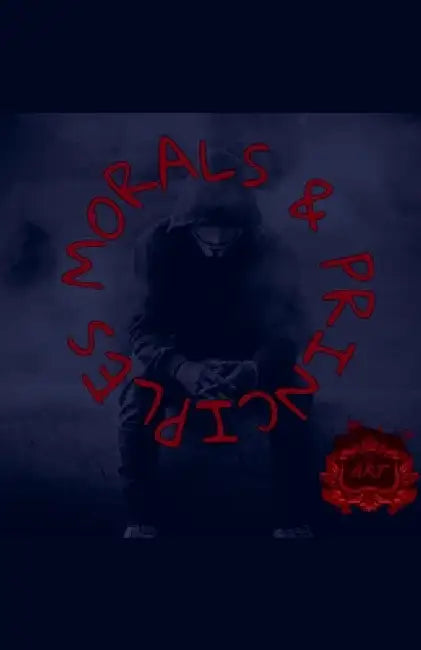 Morals & Principles Book One by Tyrell Jamison
