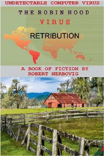 The Robin Hood Virus - Retribution by Nerbovig, Robert
