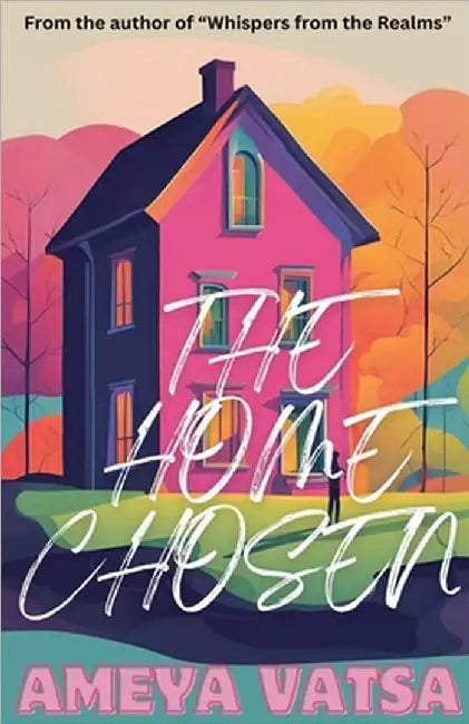The Home Chosen by Vatsa, Ameya
