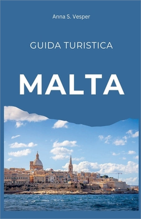 Malta Guida Turistica by Anna S. Vesper