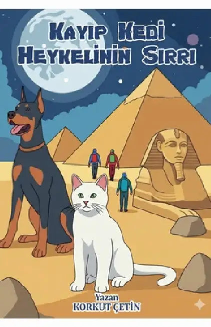 Kayıp Kedi Heykelinin Sırrı by Korkut Çetin