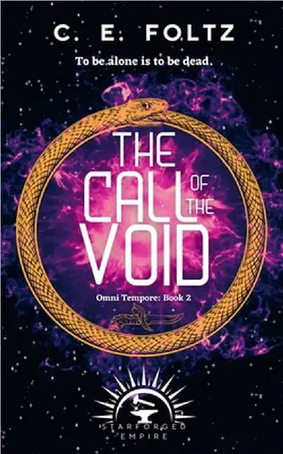 The Call of the Void by Foltz, C. E.