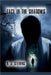 Face in the Shadows by R. J. Stevens