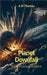 Planet Downfall: Flight of the Kestrel Book 4 by Ann Marie Thomas