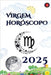 Virgem Horóscopo 2025 by Alina Rubi