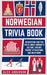 Norwegian Trivia Book: Interesting and Fun Facts About Norwegian Culture, History, Tourist Attractions, and Much More by Alex Anderson