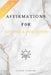 Affirmations For Daytime & Positivity 2 In 1 Bundle by Archer Sterling
