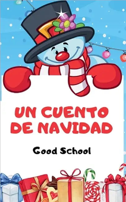 Un Cuento de Navidad by School, Good