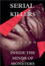 Serial Killers - Inside the Minds of Monsters by Adidas Wilson