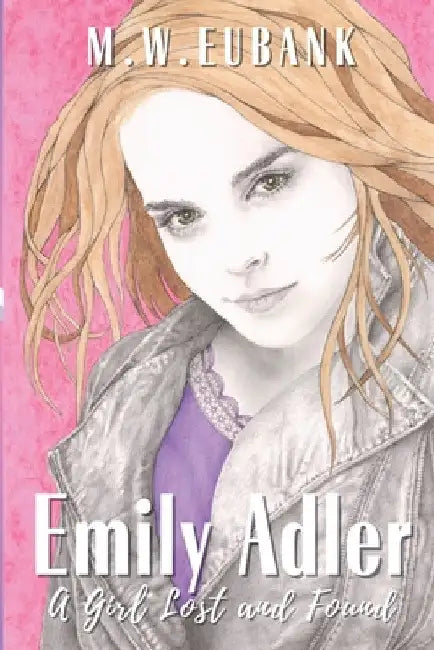 Emily Adler by M. W. Eubank