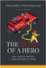 The Heart Of A Hero by Devotionals, Delightful