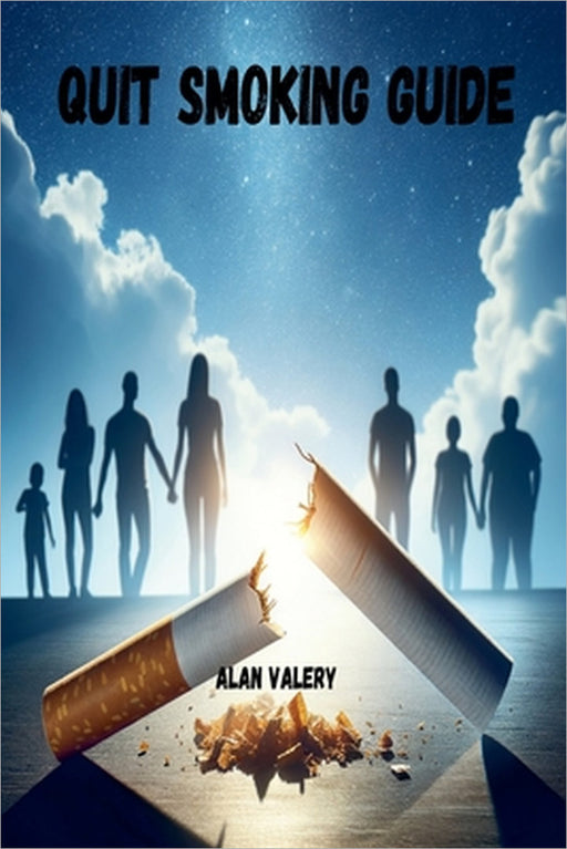 Quit smoking guide by Alan Valery