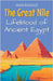 The Great Nile: Lifeblood of Ancient Egypt by Rasheed, Anam