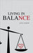 Living in Balance by Anna Baker
