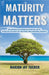Maturity Matters by Marion Jay Tucker