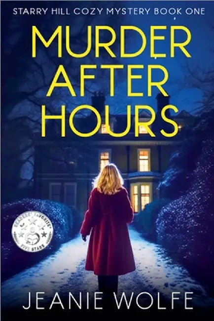 Murder After Hours by Jeanie Wolfe