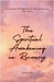 The Spiritual Awakening in Recovery: A Journey of Personal Growth, Forgiveness, and Inner Peace. by David M