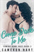 Come Back to Me by Cameron Hart
