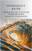 Courageous Faith: Embracing God's Purpose Through Life's Greatest Challenges by Love