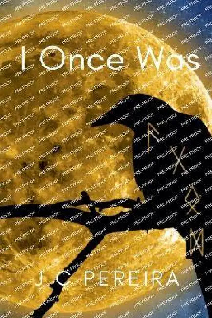I Once Was by J. C. Pereira