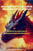 River Of Flames, Sea Of Dragons, Dreams by Sibongiseni Masengemu