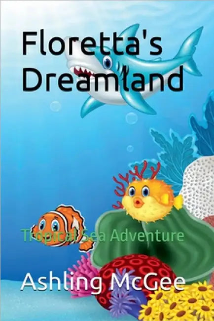 Tropical Sea Adventure by McGee, Ashling