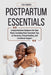Postpartum Essentials by Oakridge Press