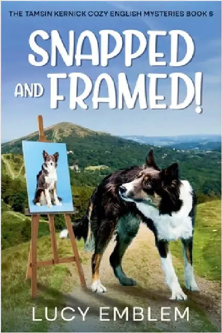 Snapped and Framed! by Emblem, Lucy