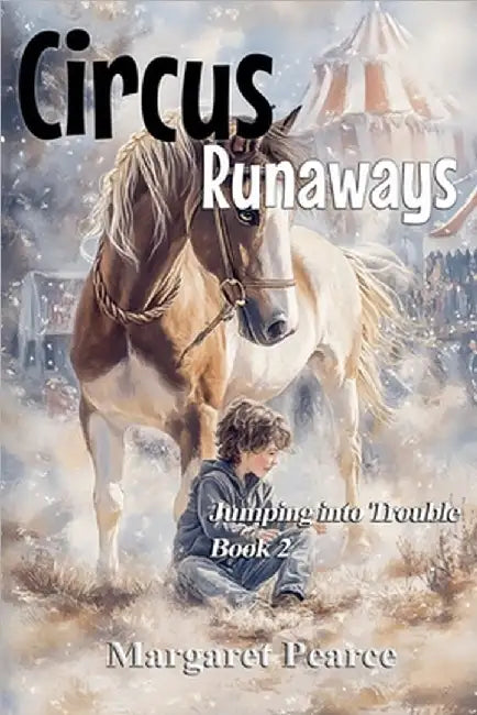 Circus Runaways by Pearce, Margaret