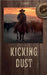Kicking Dust by Chris Lowry