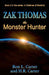 Zak Thomas The Monster Hunter by Ron L. Carter