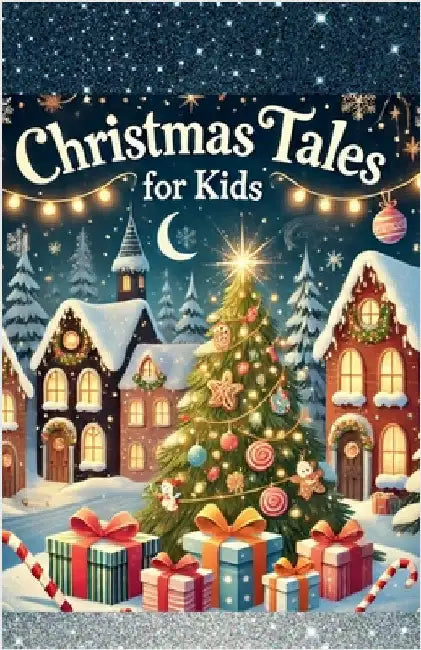 Christmas Tales For Kids by Asha