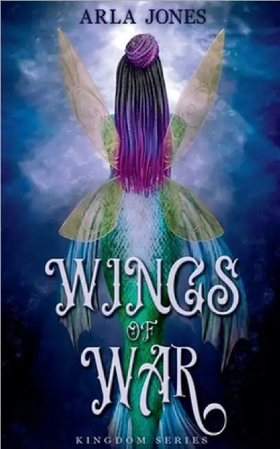 Wings of War by Arla Jones