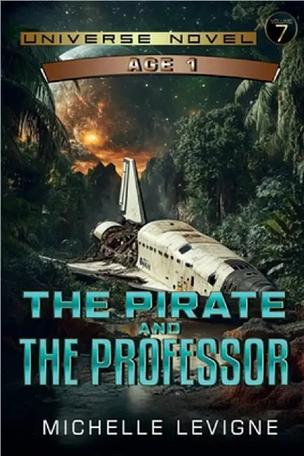 The Pirate and the Professor by Michelle Levigne