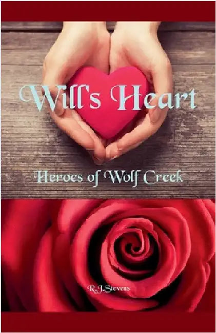 Will's Heart by Stevens, R. J.