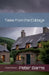Tales from the Cottage by Peter Barns