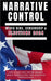 Narrative Control: Media Bias, Censorship & Elections 2024 by Edward Spencer