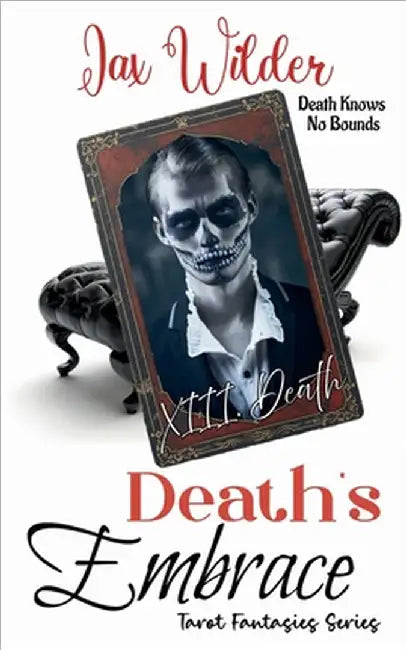 Death's Embrace by Jax Wilder