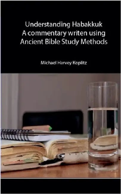 Understanding Habakkuk by Koplitz, Michael Harvey