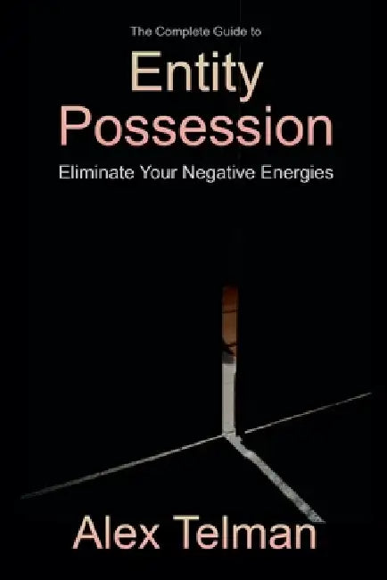 Entity Possession by Alex Telman