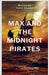 Max and the Midnight Pirates by Stewart, Iselin