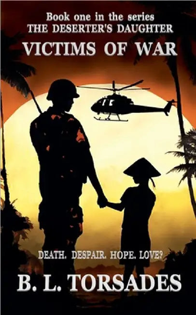 Victims of War by Torsades, B. L.