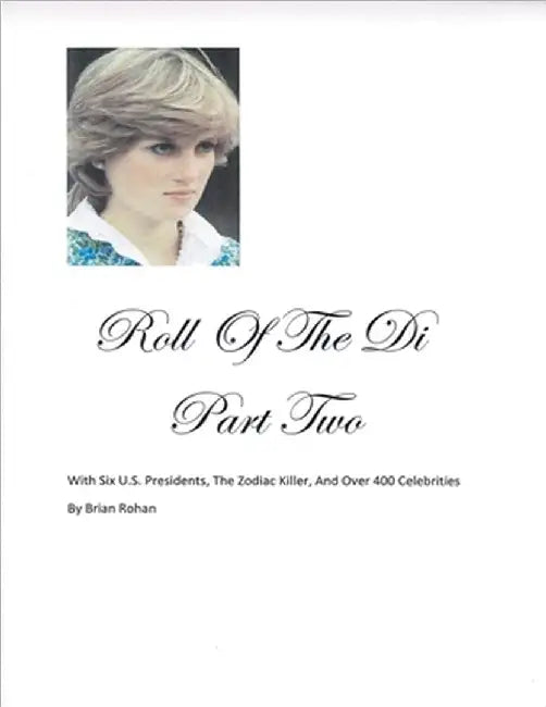 Roll Of The Di Part Two by Brian Rohan