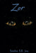 Zor by Sasha S. E. Joy