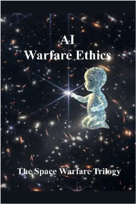 AI Warfare Ethics by Guilin Du