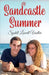 Sandcastle Summer by Sydell Lowell Voeller